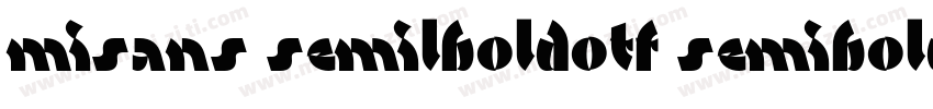 misans semilboldotf semibold字体转换